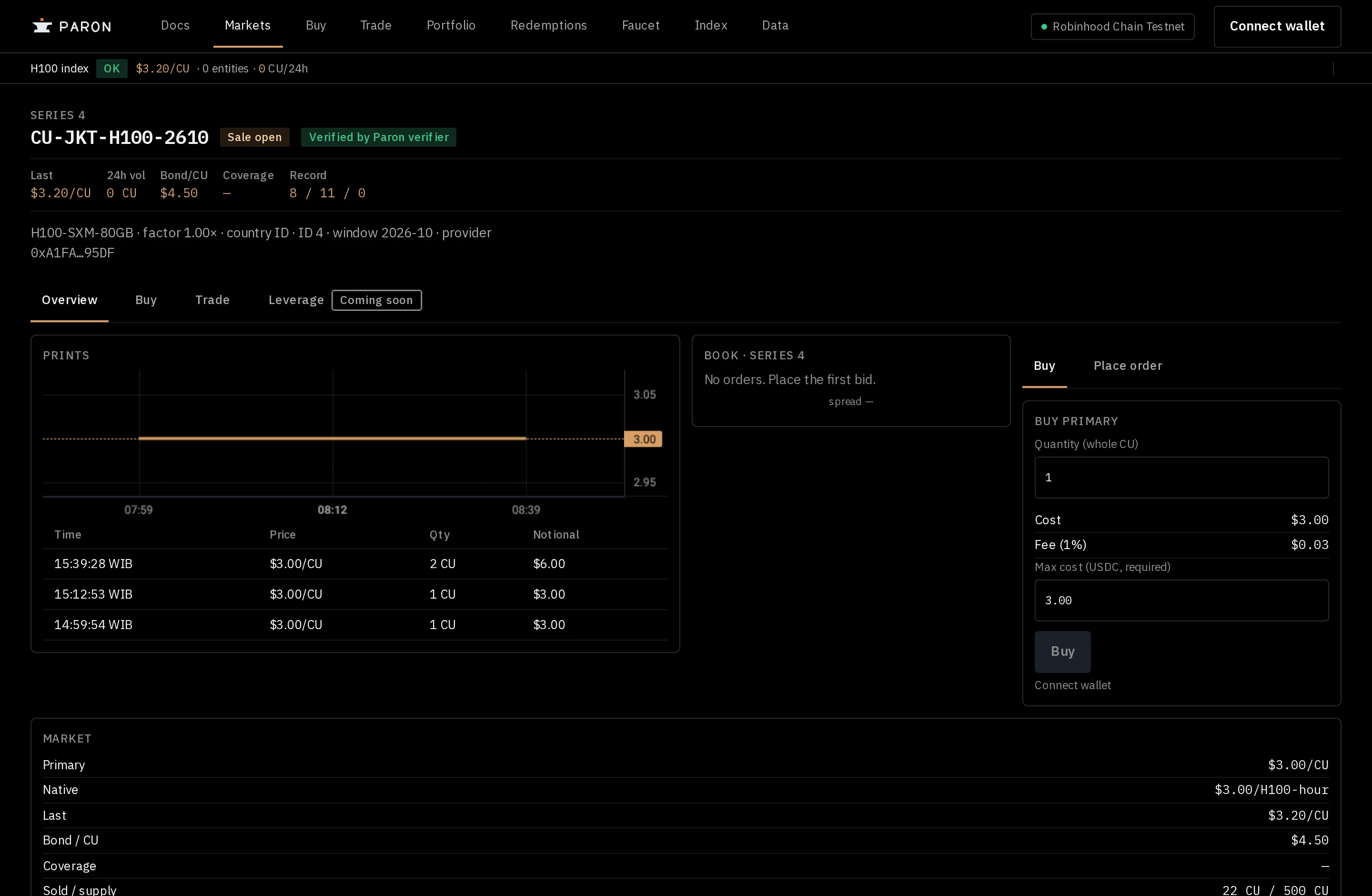 Paron markets for series CU-JKT-H100-2610 on Robinhood Chain Testnet, with the prints chart, order book, buy ticket, and market table.